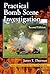 Practical Bomb Scene Investigation, Second Edition (Practical Aspects of Criminal & Forensic Investigations)