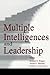 Multiple Intelligences and Leadership (Organization and Management Series)