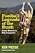 Football Legends of the Bush: Local Heroes and Big Leaguers