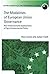 The Modalities of European Union Governance: New Institutionalist Explanations of Agri-Environment Policy (Oxford Geographical and Environmental Studies Series)