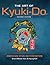 The Art of Kyuki-Do