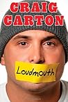 Loudmouth: Tales ...