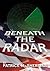 BENEATH THE RADAR by Patrick M. Sheridan