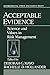 Acceptable Evidence: Science and Values in Risk Management (Environmental Ethics and Science Policy Series)