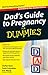 Dad's Guide to Pregnancy For Dummies