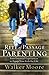 Rite of Passage Parenting by Walker Moore
