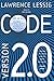 Code: And Other Laws of Cyberspace, Version 2.0