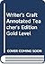 Writer's Craft Annotated Teacher's Edition Gold Level by Susan Blau