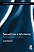 Fear and Crime in Latin America by Lucía Dammert