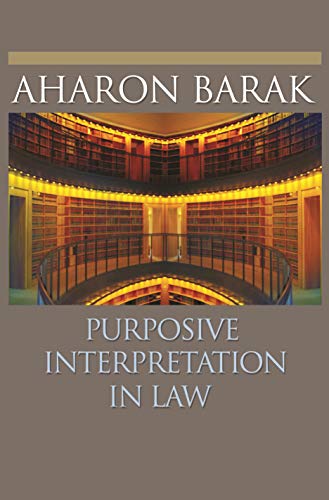 Purposive Interpretation in Law