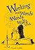 Working With Words, Words to Work With by Vincent Miller
