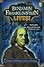 Benjamin Franklinstein Lives!