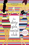 Book cover for The Dirty Girls Social Club