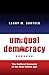 Unequal Democracy: The Political Economy of the New Gilded Age