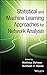 Statistical and Machine Learning Approaches for Network Analysis (Wiley Series in Computational Statistics Book 707)