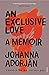 An Exclusive Love by Johanna Adorján