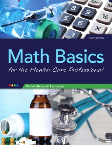 Math Basics for the Healthcare Professional (2-downloads)