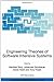 Engineering Theories of Software Intensive Systems: Proceedings of the NATO Advanced Study Institute on Engineering Theories of Software Intensive Systems, ... Physics and Chemistry Book 195)