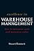 Excellence in Warehouse Management: How to Minimise Costs and Maximise Value
