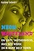 Neon Wasteland by Susan Dewey
