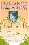 Enchanted Love: T...