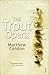 The Trout Opera