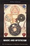 Magic and Mysticism: An Introduction to Western Esoteric Traditions Book cover for Magic and Mysticism: An Introduction to Western Esoteric Traditions