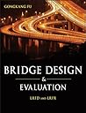 Bridge Design and Evaluation: LRFD and LRFR