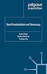 Semi-Presidentialism and Democracy