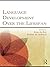 Language Development Over t...