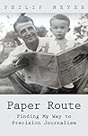Paper Route: Finding My Way to Precision Journalism