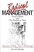 Radical Management