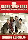 The Recruiter's Edge:Comprehensive Recruiter Training System