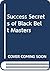 Success Secrets of Black Be...