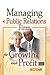 Managing a Public Relations Firm for Growth and Profit, Second Edition