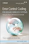 Error Control Coding for B3G/4G Wireless Systems: Paving the Way to IMT-Advanced Standards