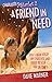A Friend in Need (Charlotte and the Starlet, #2)