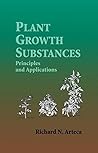 Plant Growth Substances: Principles and Applications