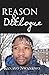 REASON AND DIALOGUE