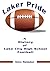 Laker Pride:A History of La...