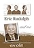 Eric Rudolph and Me: A Parallel of Two Unconnected Lives