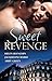 Sweet Revenge: The Martinez Marriage Revenge/The Italian Billionaire's Ruthless Revenge/The Kouros Marriage Revenge