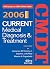 Current Medical Diagnosis & Treatment, 2006 by Lawrence Tierney