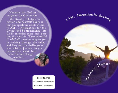 I AM...Affirmations of the Living (Kindle Edition)