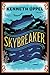 Skybreaker by Kenneth Oppel Skybreaker by Kenneth Oppel