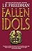Fallen Idols (Freedman, J. F.)