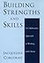 Building Strengths and Skills: A Collaborative Approach to Working with Clients