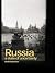 Russia: A State of Uncertainty