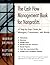 The Cash Flow Management Book for Nonprofits: A Step-by-Step Guide for Managers, Consultants, and Boards