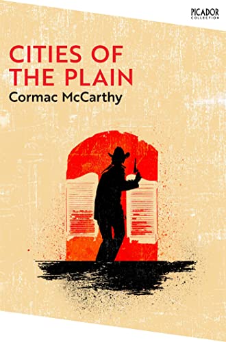 Cities of the Plain: The Border Trilogy 3